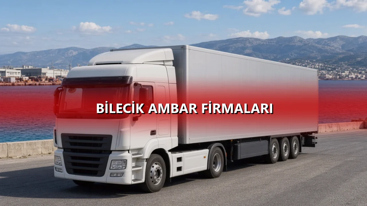 Bilecik Ambar Firmaları